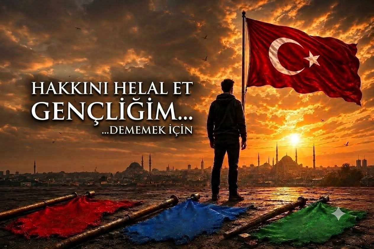 Hakkını Helal Et Gençliğim…